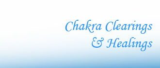 Chakra Clearings and Healings